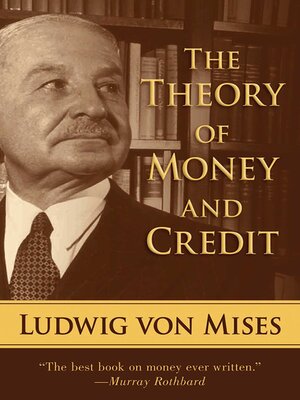 cover image of The Theory of Money and Credit